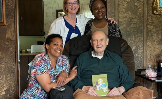 Mr. Elwood Shreve with his Ancora care team – from left, Kathy Johnson, CAN, Hospice Aide; Carol Vanderwerf, RN, Nurse Case Manager; Allantra Lewis, MSW, LCSWA, Social Worker